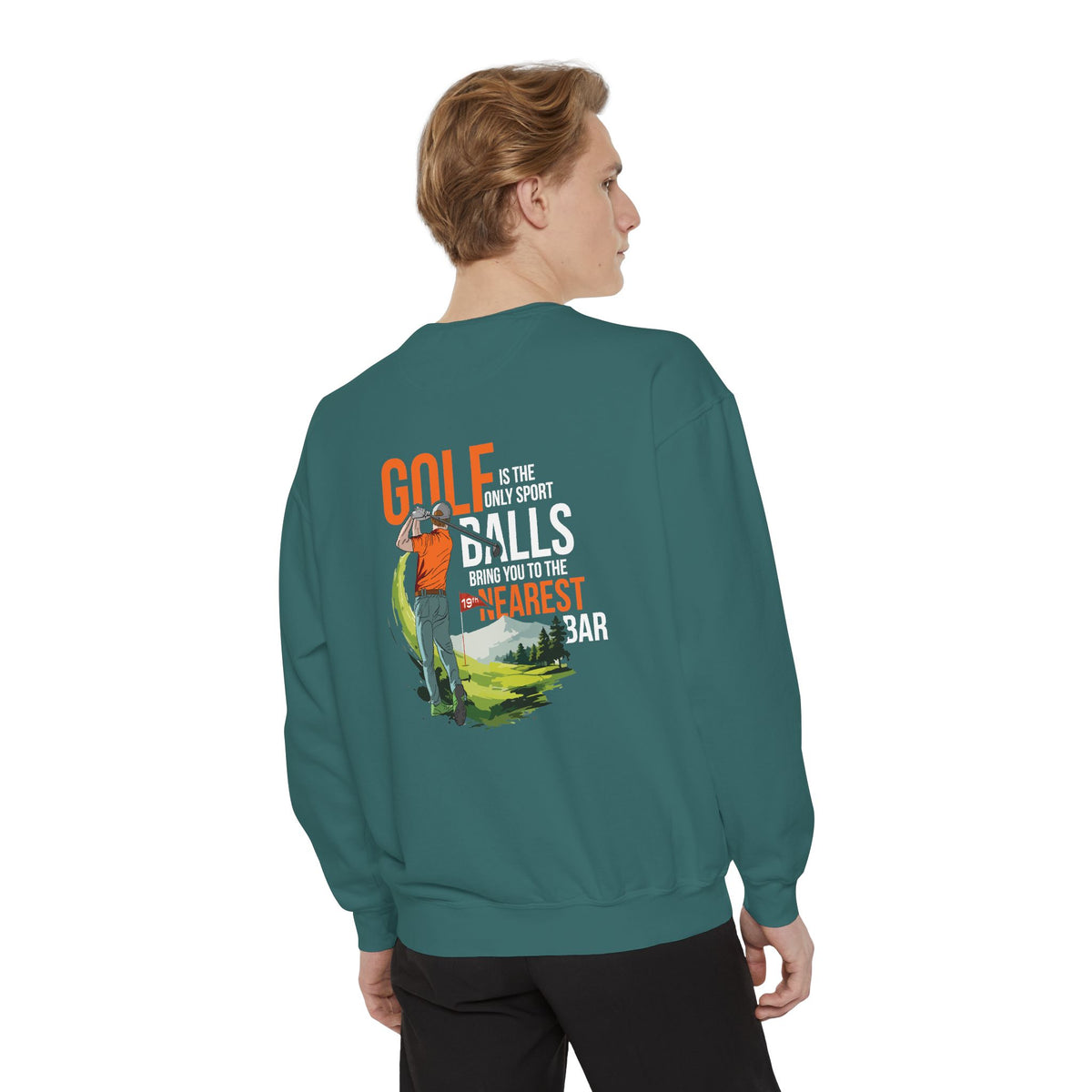 Golf Is the Only Sport Crewneck Sweatshirt in Blue Spruce, male model, back
