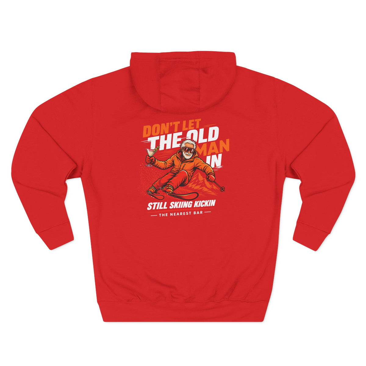 Don't Let the Old Man In Fleece Hoodie in Red, flat back