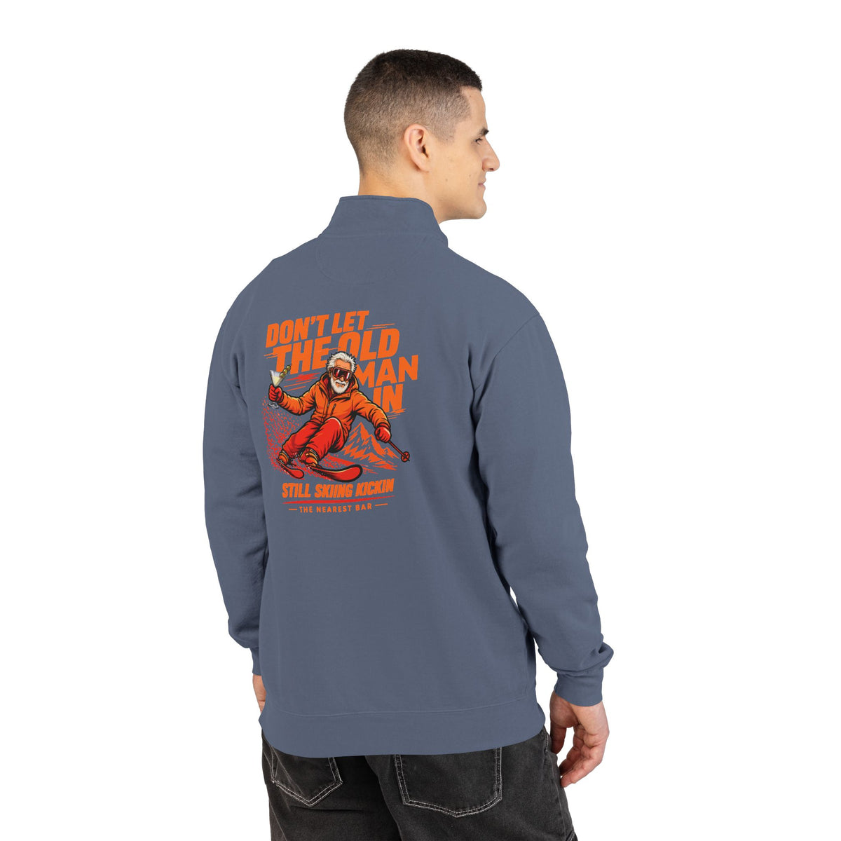 Don't Let the Old Man In Quarter-Zip Sweatshirt in Blue Jean, male model, back