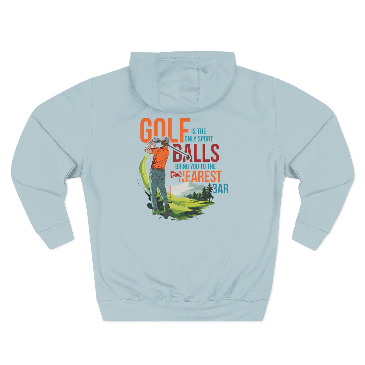 Golf Is the Only Sport Fleece Hoodie in Blue Mist, flat back