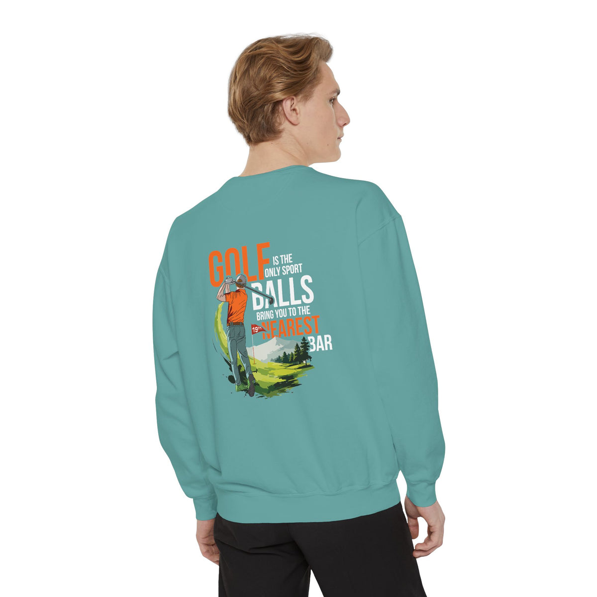 Golf Is the Only Sport Crewneck Sweatshirt in Seafoam, male model, back