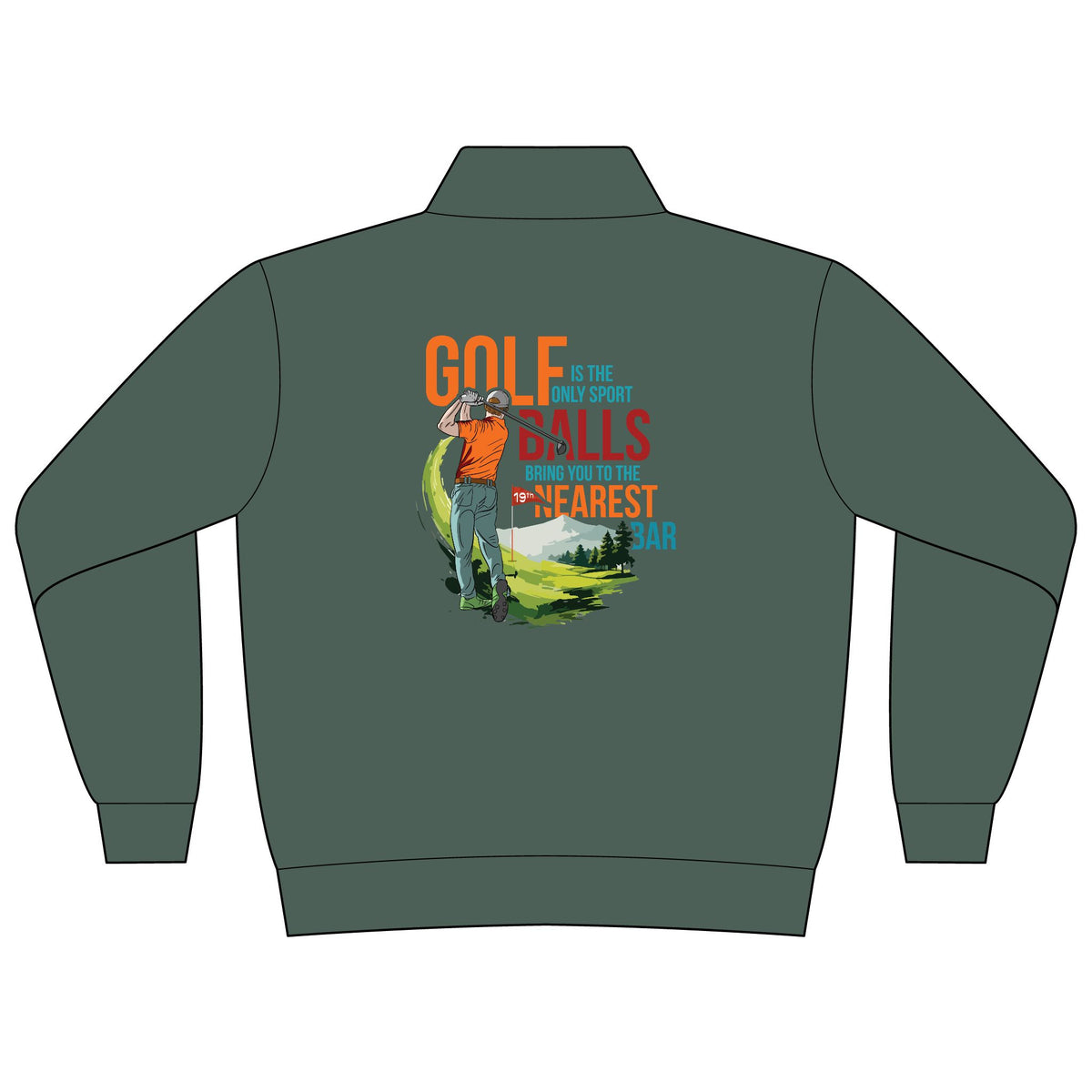 Golf Is the Only Sport Women's Quarter-Zip in Pine, back