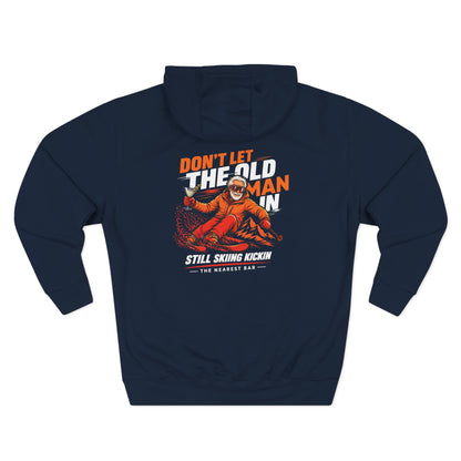 Don't Let the Old Man In Fleece Hoodie in Navy, flat back