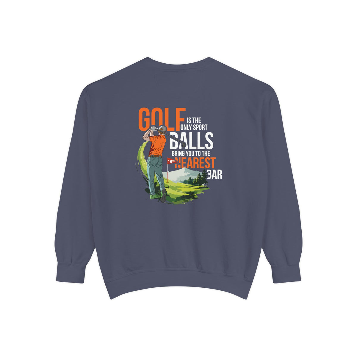 Golf Is the Only Sport Crewneck Sweatshirt in Denim, flat back