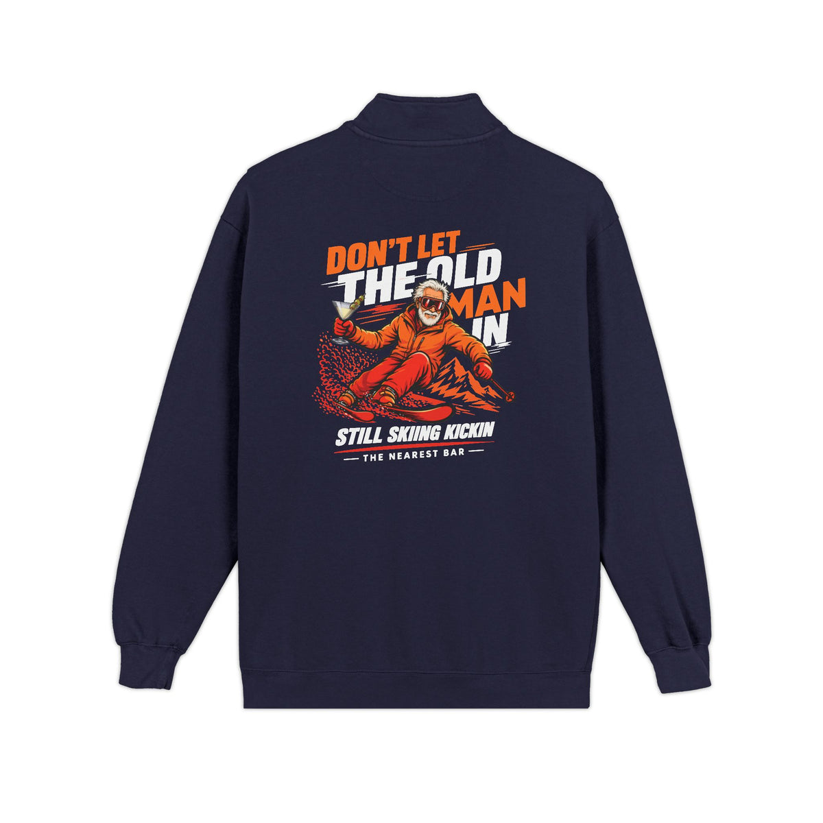 Don't Let the Old Man In Quarter-Zip Sweatshirt in True Navy, flat back